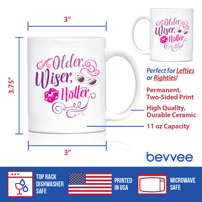 Older Wiser Hotter Coffee Mug