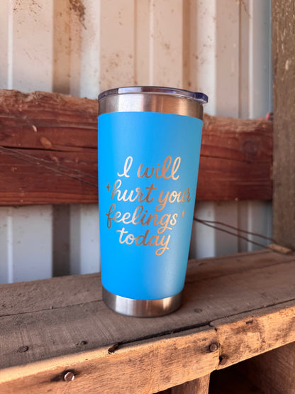 I Will Hurt  20 Oz