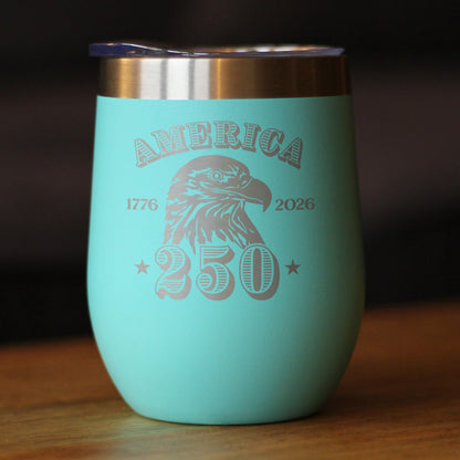 America 250th Anniversary 12oz Stainless Steel Wine Tumbler