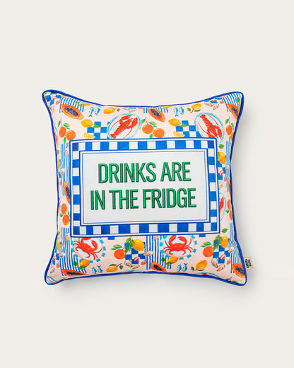 Drinks Are In The Fridge Pillow