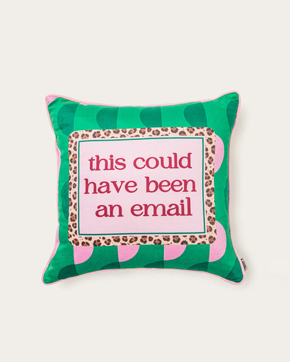 Could Have Been An Email