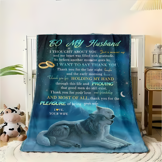 SPECIAL BLANKET FOR HUSBAND